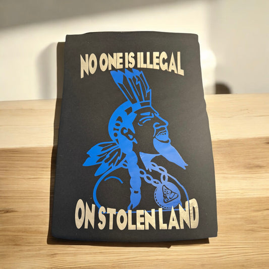 No One is Illegal on Stolen Land-Taino Yucahu tee