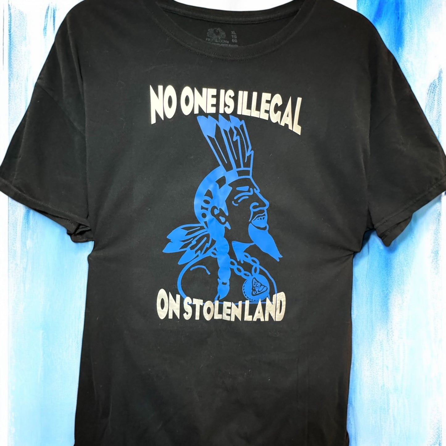 No One is Illegal on Stolen Land-Taino Yucahu tee